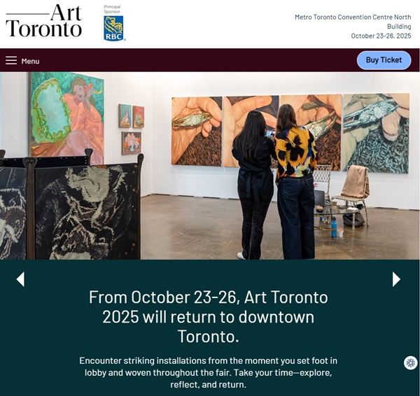 121 galleries at Art Toronto 2025 CANADA - October 23 > 26, 2025 @ArtToronto