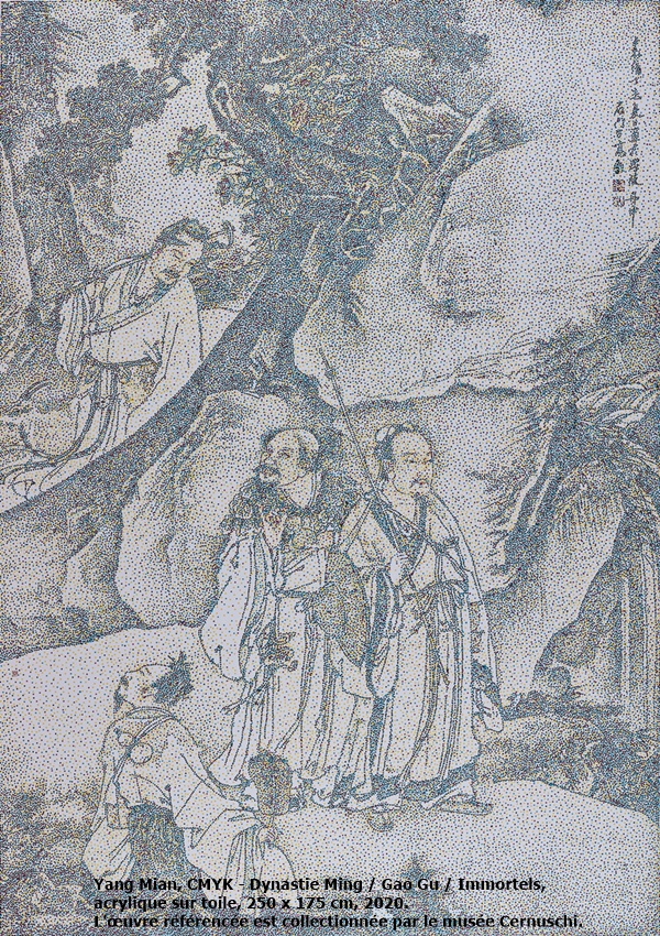 Yang Mian, CMYK - Dynastie Ming / Gao Gu / Immortels, acrylique sur toile, 250 x 175 cm, 2020.
L'œuvre référencée est collectionnée par le musée Cernuschi.