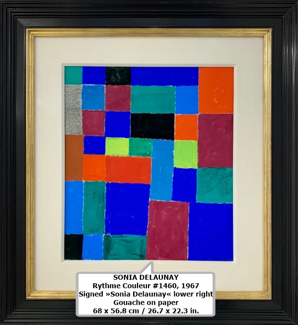 SONIA DELAUNAY
Rythme Couleur #1460, 1967
Signed »Sonia Delaunay« lower right
Gouache on paper
68 x 56.8 cm / 26.7 x 22.3 in.