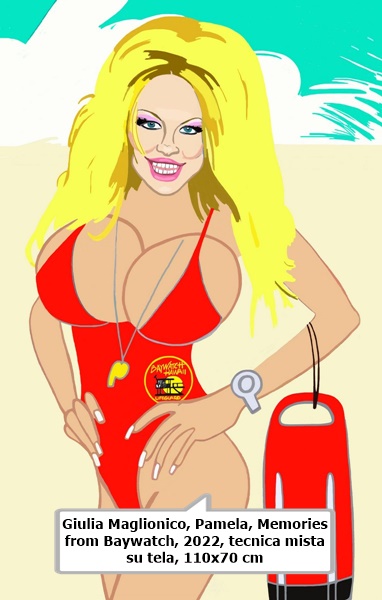 Giulia Maglionico, Pamela, Memories from Baywatch, 2022, tecnica mista su tela, 110x70 cm