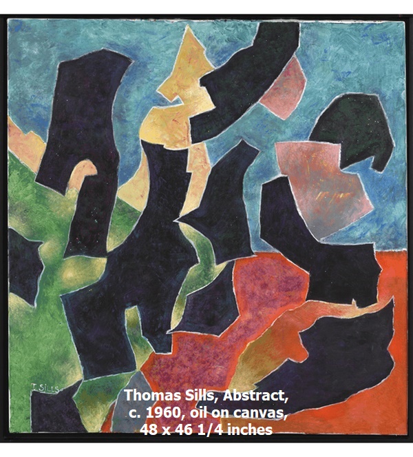 Thomas Sills, Abstract, c. 1960, oil on canvas, 48 x 46 1/4 inches