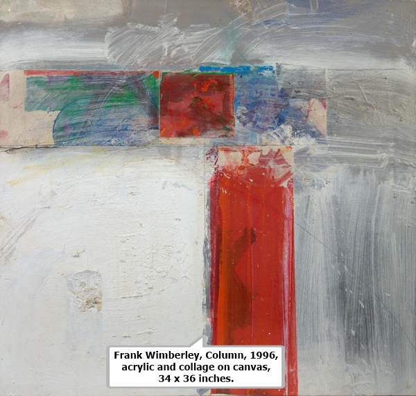 Frank Wimberley, Column, 1996, acrylic and collage on canvas, 34 x 36 inches.