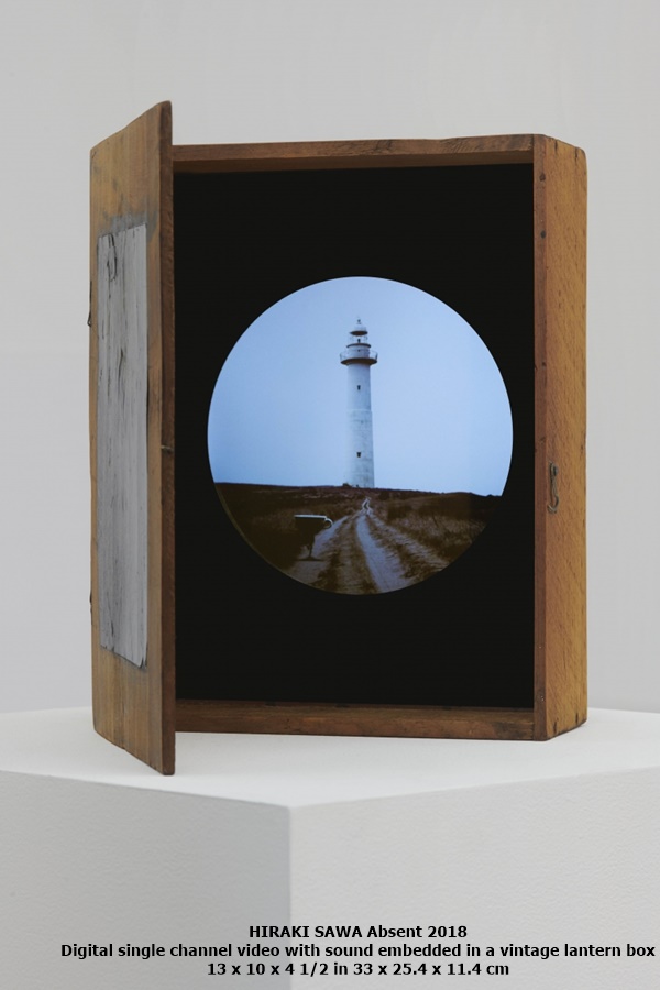 HIRAKI SAWA Absent 2018
Digital single channel video with sound embedded in a vintage lantern box
13 x 10 x 4 1/2 in 33 x 25.4 x 11.4 cm