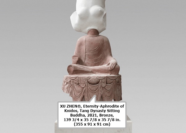 XU ZHEN®, Eternity-Aphrodite of Knidos, Tang Dynasty Sitting Buddha, 2021, Bronze, 139 3/4 x 35 7/8 x 35 7/8 in. (355 x 91 x 91 cm)