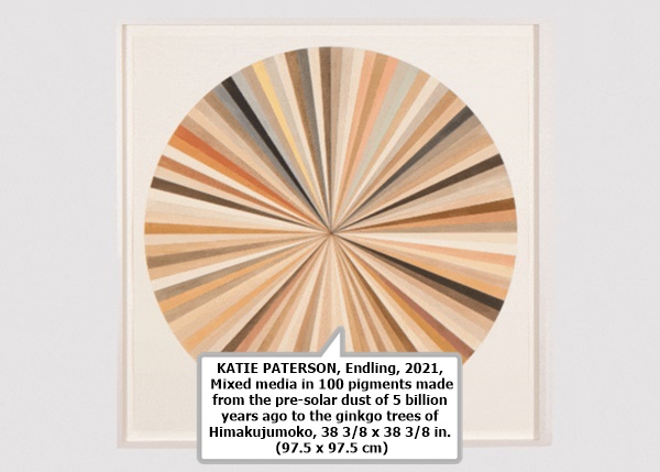 KATIE PATERSON, Endling, 2021, Mixed media in 100 pigments made from the pre-solar dust of 5 billion years ago to the ginkgo trees of Himakujumoko, 38 3/8 x 38 3/8 in. (97.5 x 97.5 cm)