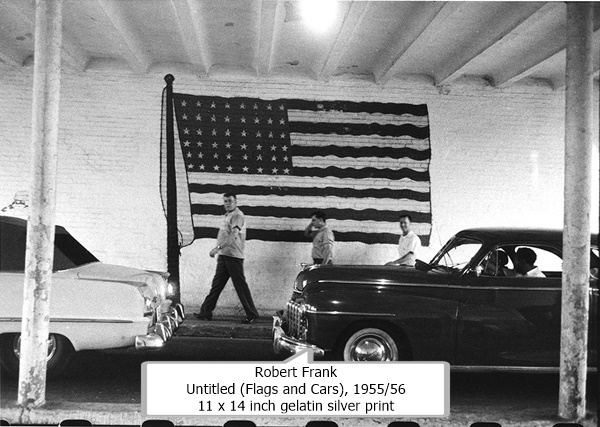 Robert Frank
Untitled (Flags and Cars), 1955/56
11 x 14 inch gelatin silver print