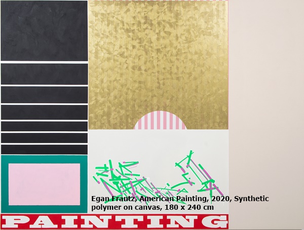 Egan Frantz, American Painting, 2020, Synthetic polymer on canvas, 180 x 240 cm