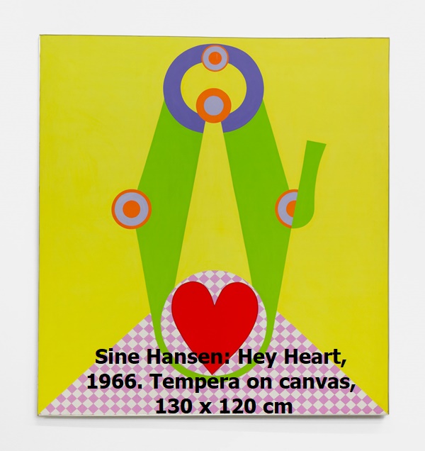 Sine Hansen: Hey Heart, 1966. Tempera on canvas, 130 x 120 cm