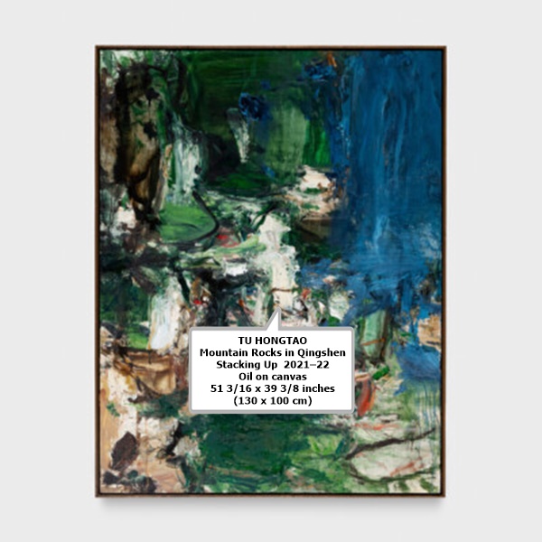 TU HONGTAO
Mountain Rocks in Qingshen Stacking Up  2021–22
Oil on canvas
51 3⁄16 x 39 3/8 inches (130 x 100 cm)