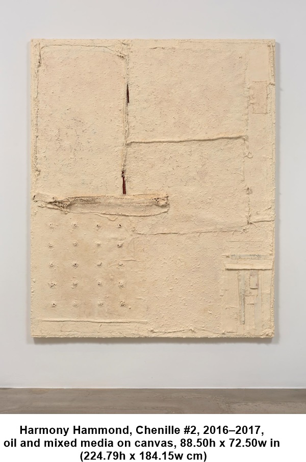 Harmony Hammond, Chenille #2, 2016–2017, 
oil and mixed media on canvas, 88.50h x 72.50w in
 (224.79h x 184.15w cm)