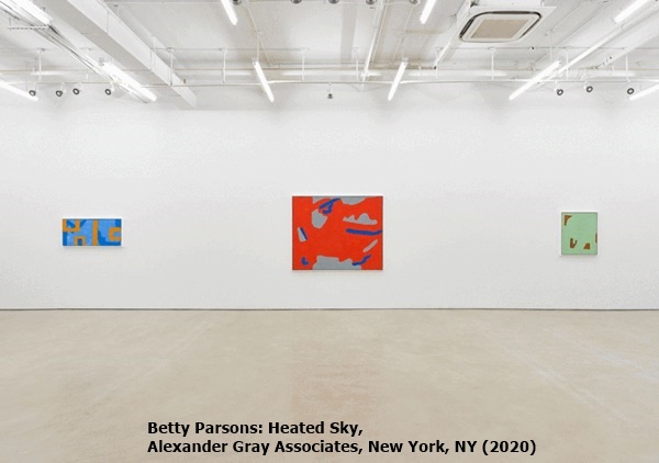 Betty Parsons: Heated Sky, Alexander Gray Associates, New York, NY (2020)