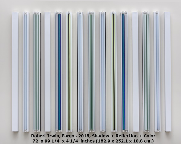 Robert Irwin, Fargo , 2018, Shadow + Reflection + Color 
72  x 99 1/4  x 4 1/4  inches (182.9 x 252.1 x 10.8 centimeters)