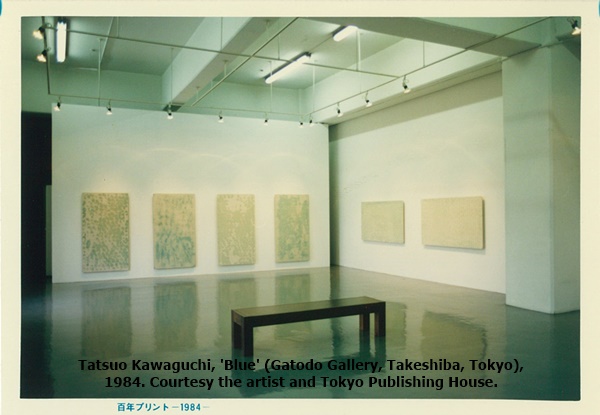 Tatsuo Kawaguchi, 'Blue' (Gatodo Gallery, Takeshiba, Tokyo), 1984. Courtesy the artist and Tokyo Publishing House.