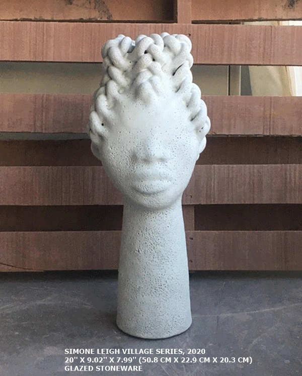 SIMONE LEIGH
VILLAGE SERIES, 2020
20'' X 9.02'' X 7.99'' (50.8 CM X 22.9 CM X 20.3 CM)
GLAZED STONEWARE
