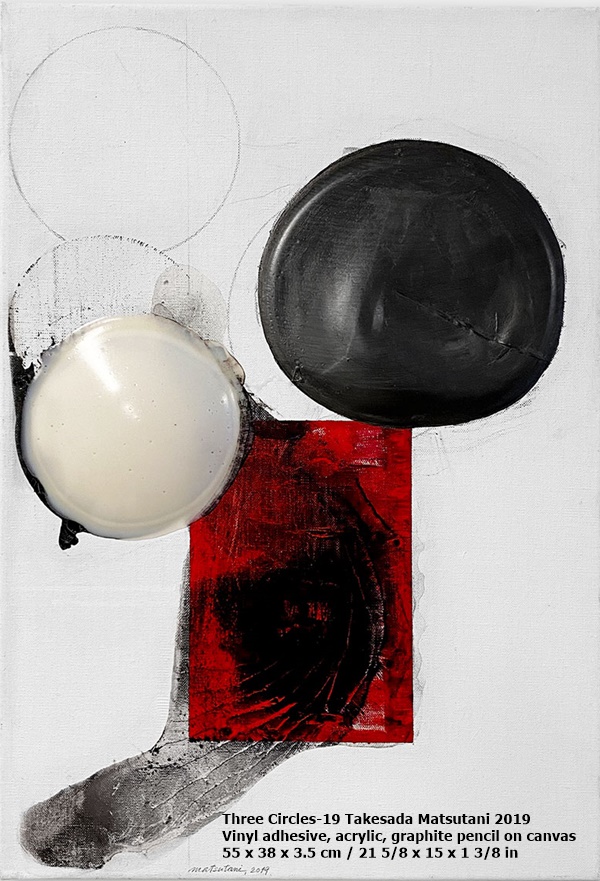 Three Circles-19
Takesada Matsutani
2019
Vinyl adhesive, acrylic, graphite pencil on canvas
55 x 38 x 3.5 cm / 21 5/8 x 15 x 1 3/8 in