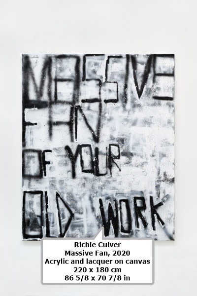 Richie Culver
Massive Fan, 2020
Acrylic and lacquer on canvas
220 x 180 cm
86 5/8 x 70 7/8 in