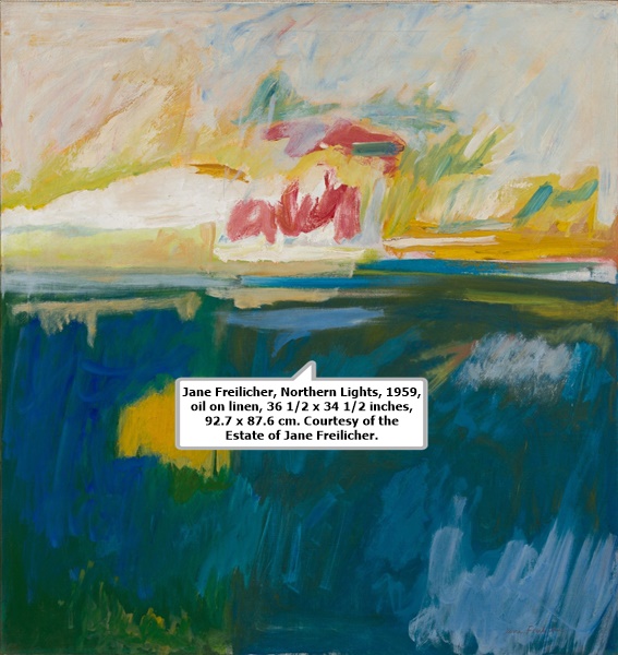 Jane Freilicher, Northern Lights, 1959, oil on linen, 36 1/2 x 34 1/2 inches, 92.7 x 87.6 cm. Courtesy of the Estate of
Jane Freilicher.
 