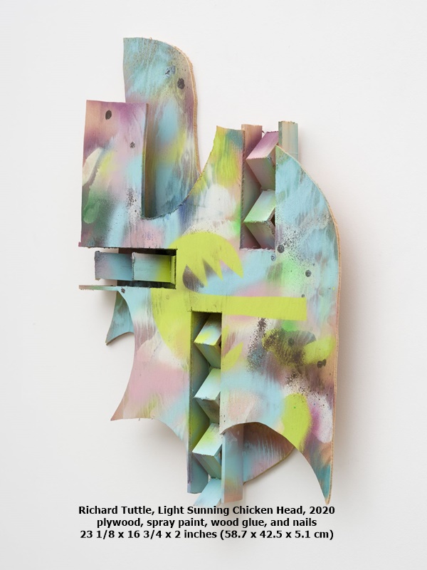 Richard Tuttle, Light Sunning Chicken Head, 2020
plywood, spray paint, wood glue, and nails
23 1/8 x 16 3/4 x 2 inches (58.7 x 42.5 x 5.1 cm)