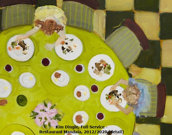 Kim Dingle, Full Service - Restaurant Mandala, 2012/2020 (detail)