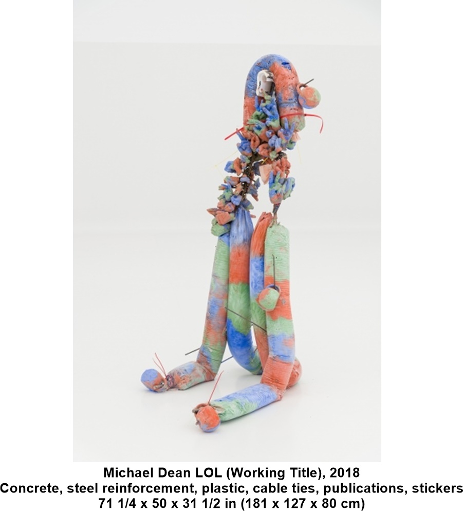 
Michael Dean
LOL (Working Title), 2018
Concrete, steel reinforcement, plastic, cable ties, publications, stickers
71 1/4 x 50 x 31 1/2 in (181 x 127 x 80 cm)

