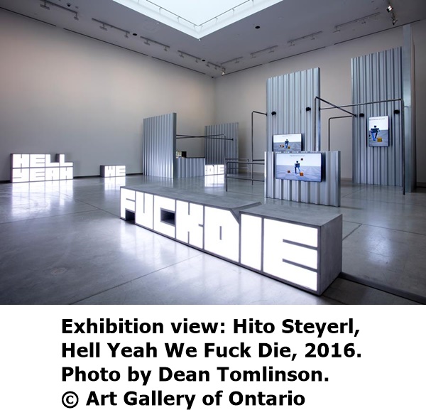Exhibition view: Hito Steyerl, Hell Yeah We Fuck Die, 2016. Photo by Dean Tomlinson. © Art Gallery of Ontario