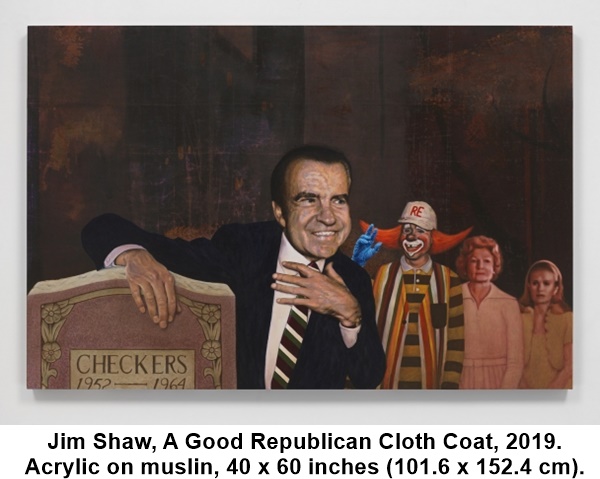 Jim Shaw, A Good Republican Cloth Coat, 2019.
Acrylic on muslin, 40 x 60 inches (101.6 x 152.4 cm).