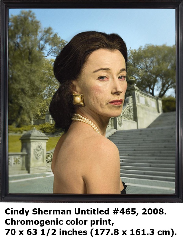 Cindy Sherman Untitled #465, 2008.
Chromogenic color print, 
70 x 63 1/2 inches (177.8 x 161.3 cm).