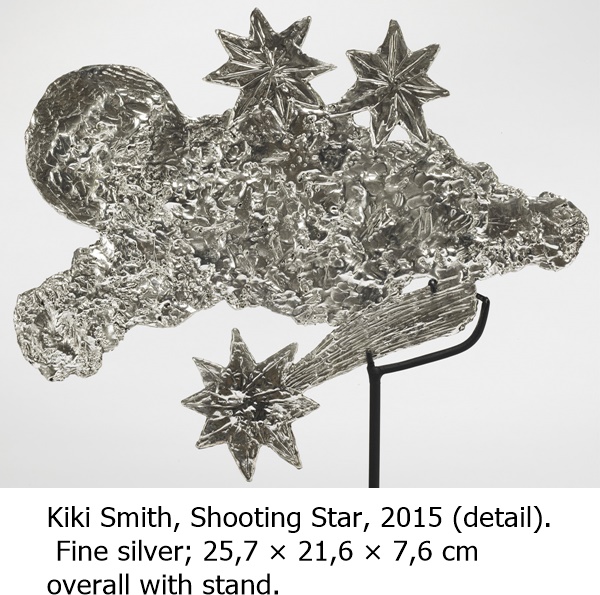 Kiki Smith, Shooting Star, 2015 (detail).
 Fine silver; 25,7 × 21,6 × 7,6 cm 
overall with stand.