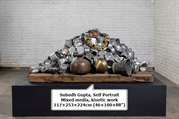 Subodh Gupta
Self Portrait
Mixed media, kinetic work
117×253×224cm (46×100×88