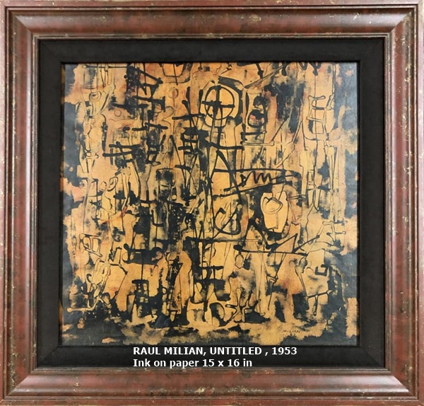 RAUL MILIAN
UNTITLED , 1953
Ink on paper
15 x 16 in