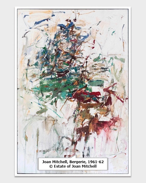 Joan Mitchell, Bergerie, 1961-62 © Estate of Joan Mitchell