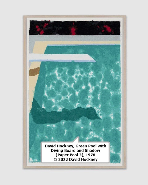 David Hockney, Green Pool with Diving Board and Shadow (Paper Pool 3), 1978 © 2022 David Hockney
