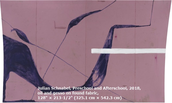 Julian Schnabel, Preschool and Afterschool, 2018, oil and gesso on found fabric, 128 × 213-1/2 (325.1 cm × 542.3 cm)