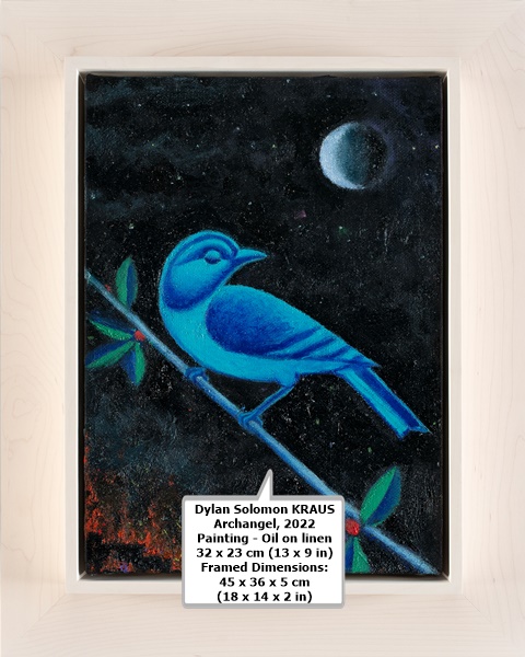 Dylan Solomon KRAUS
Archangel, 2022
Painting - Oil on linen
32 x 23 cm (13 x 9 in)
Framed Dimensions: 45 x 36 x 5 cm (18 x 14 x 2 in)