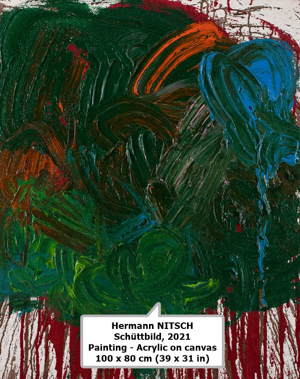 Hermann NITSCH
Schüttbild, 2021
Painting - Acrylic on canvas
100 x 80 cm (39 x 31 in)
