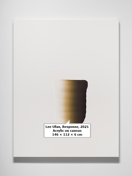 Lee Ufan, Response, 2021
Acrylic on canvas
146 × 112 × 6 cm