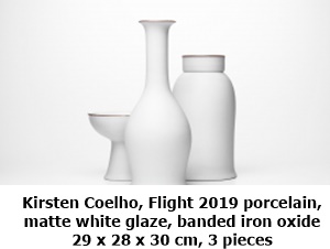 Kirsten Coelho, Flight 2019 porcelain, 
matte white glaze, banded iron oxide
29 x 28 x 30 cm, 3 pieces