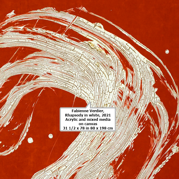 
Fabienne Verdier, Rhapsody in white, 2021
Acrylic and mixed media on canvas
31 1/2 x 78 in
80 x 198 cm

