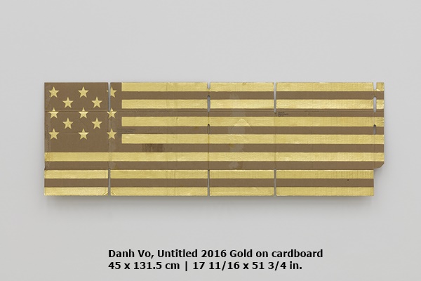Danh Vo
Untitled
2016
Gold on cardboard
45 x 131.5 cm | 17 11/16 x 51 3/4 in.
