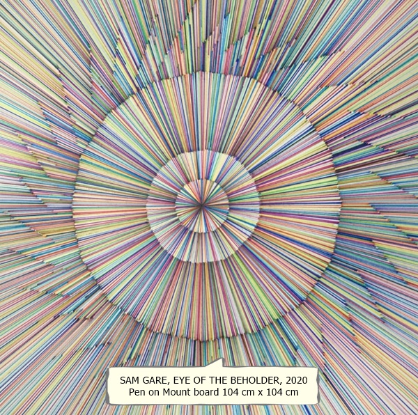 SAM GARE
EYE OF THE BEHOLDER, 2020
Pen on Mount board
104 cm x 104 cm